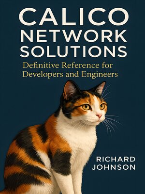 cover image of Calico Network Solutions